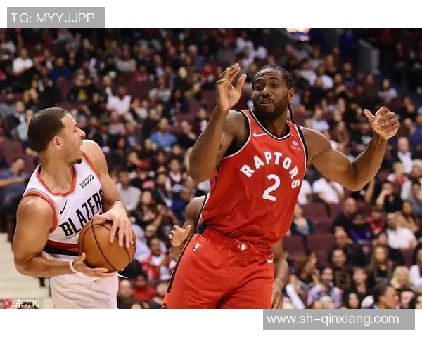 猛龙再胜篮网,伦纳德全场高效:不容错过的比赛时刻